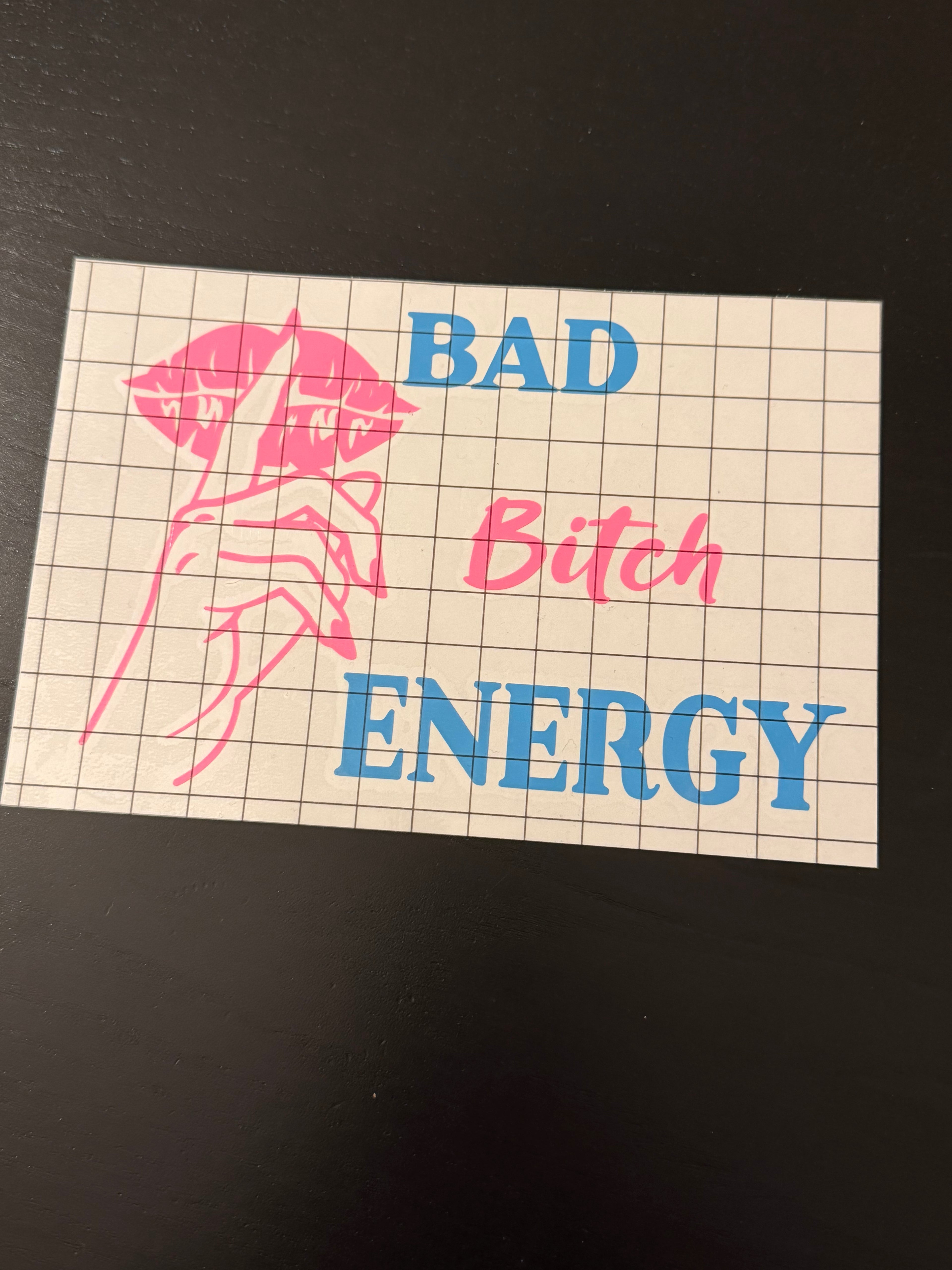 Bad Bitch Energy Decal