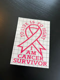 To Live Is to Fight – Cancer Survivor Decal